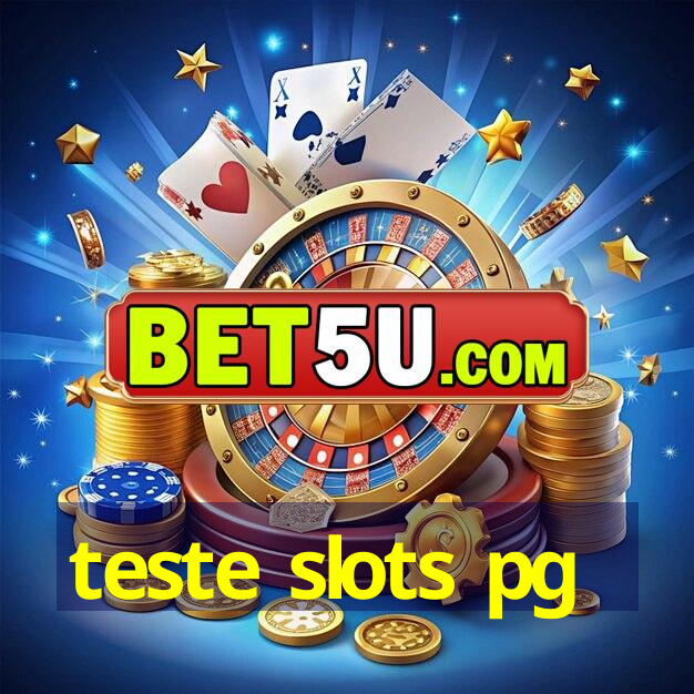 teste slots pg